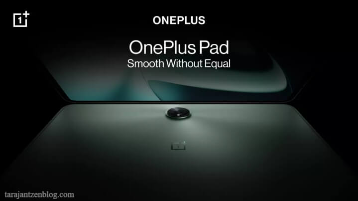 OnePlus อาจเปิดตัวแท็บเล็ตตัวแรก ในงาน cloud 11 ที่กรุงนิวเดลีในวันที่ 7 กุมภาพันธ์ปีนี้ OnePlus ได้ผลิตโทรศัพท์หลายรุ่นตั้งแต่เข้าสู่ตลาด