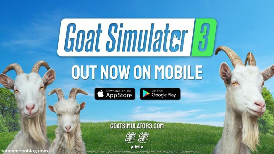 Coffee Stain Studios ผู้สร้างสรรค์วิดีโอเกมแนวสัตว์เลี้ยงในฟาร์มที่คุณชื่นชอบ ในที่สุด ได้เปิดตัว Goat Simulator 3 บนมือถือเมื่อเร็ว ๆ นี้