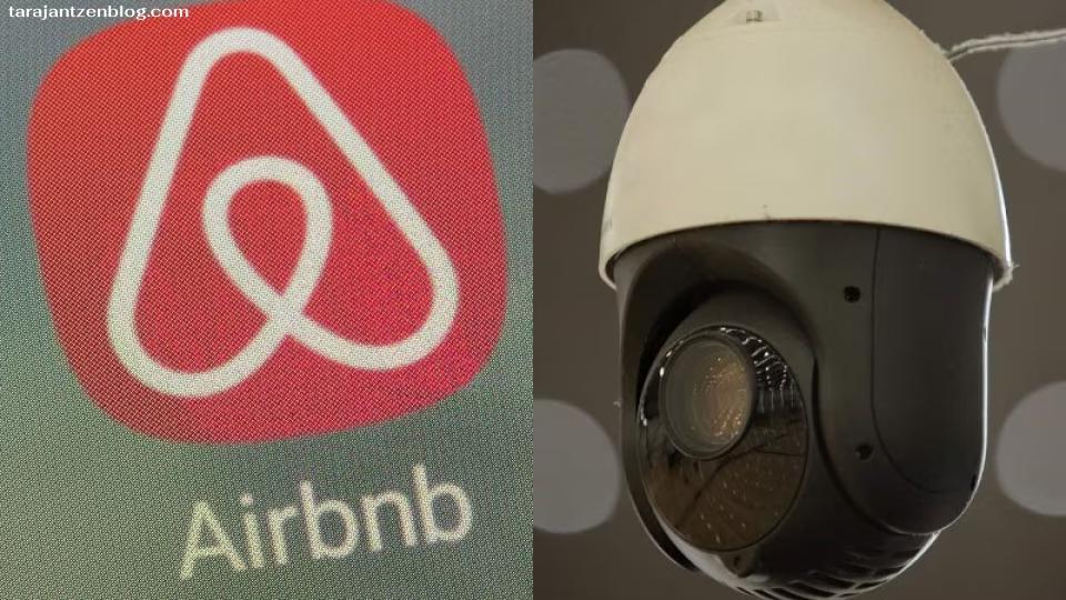 Airbnb ประกาศว่า แบนใช้กล้องวงจรปิดภายในที่พักทั้งหมด บริษัทประกาศเมื่อวันจันทร์ ก่อนหน้านี้ Airbnb อนุญาตให้เจ้าของที่พักมีกล้องวงจรปิด